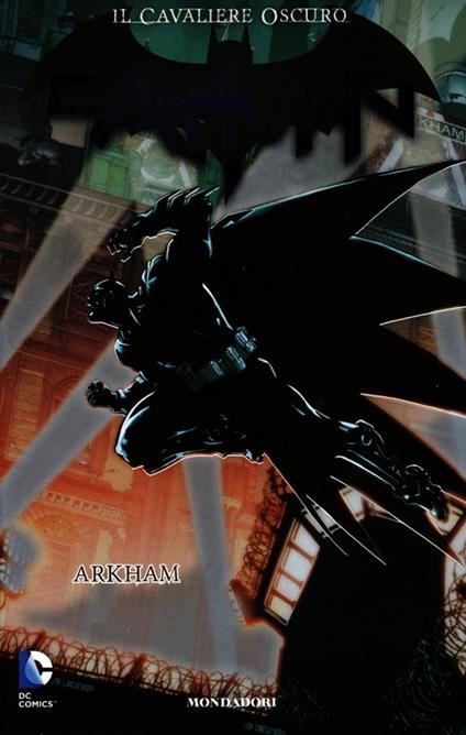 Arkham. Batman. Il cavaliere oscuro. Vol. 1 - Paul Dini,Carlos D'Anda - copertina