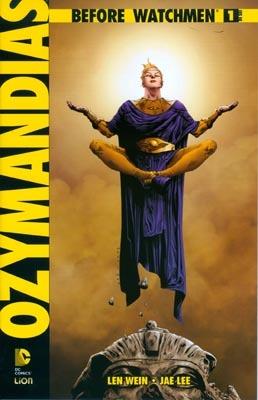 Ozymandias. Before watchmen. Vol. 1 - Len Wein,Jae Lee - copertina
