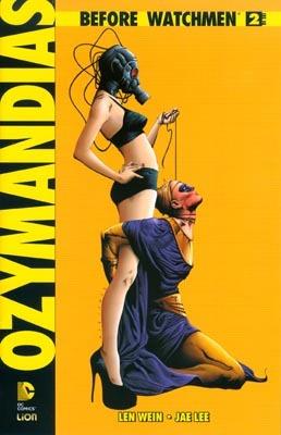 Ozymandias. Before watchmen. Vol. 2 - Len Wein,Jae Lee - copertina