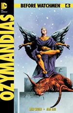 Ozymandias. Before watchmen. Vol. 4