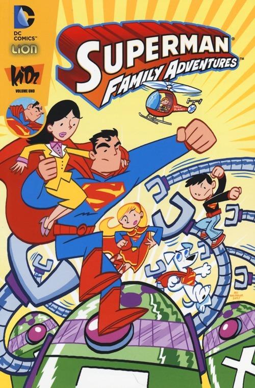 Superman family adventures. Kidz. Vol. 1 - Art Baltazar,Franco - copertina
