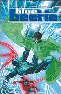 Blue Beetle. Vol. 2 - Keith Giffen,John Rogers - copertina