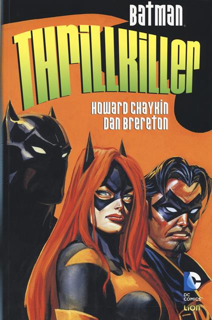 Thrillkiller. Batman - Howard Chaykin,Daniel Brereton - copertina