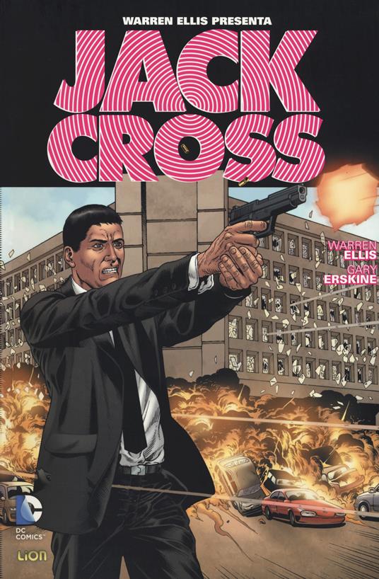 Jack Cross - Warren Ellis,Gary Erskine - copertina