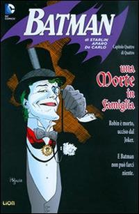 Una morte in famiglia. Batman Speciale - Jim Starlin,Jim Aparo,Mike Decarlo - copertina