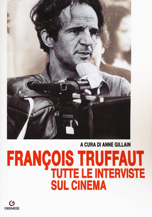 François Truffaut tutte le interviste sul cinema - copertina