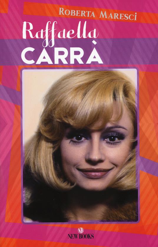 Raffaella Carrà - Roberta Maresci - copertina