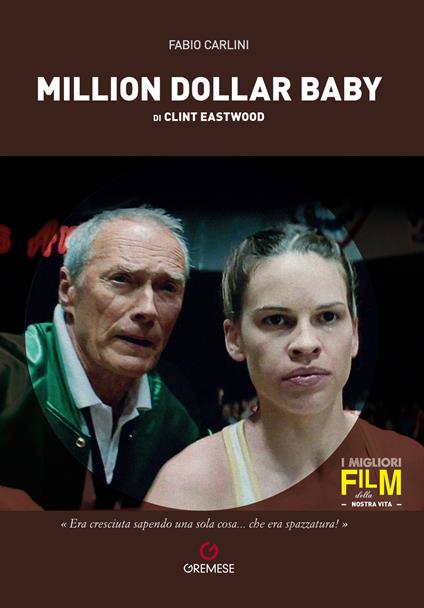 Million dollar baby di Clint Eastwood - Fabio Carlini - copertina