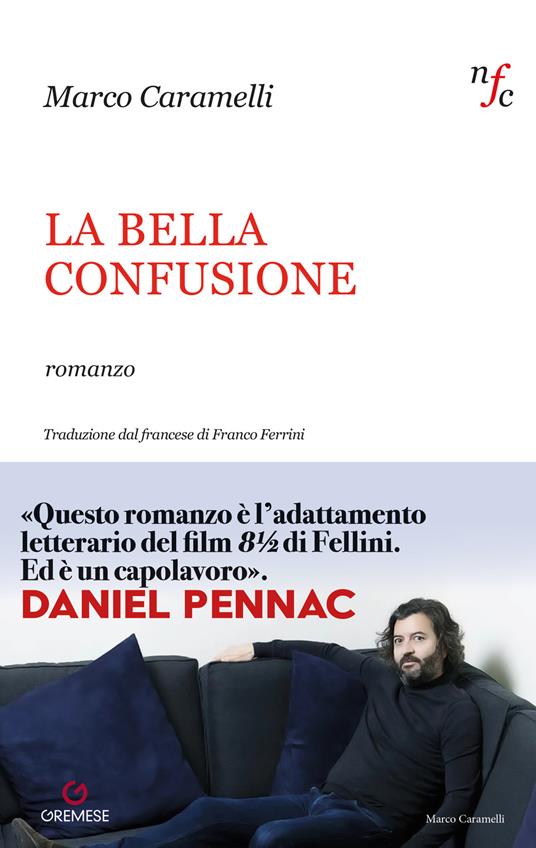 La bella confusione - Marco Caramelli - copertina