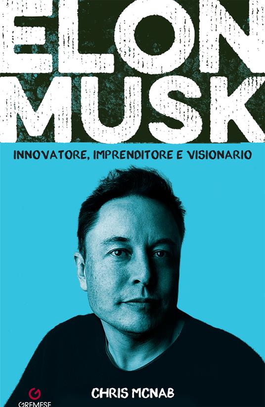 Elon Musk - Chris McNab - copertina