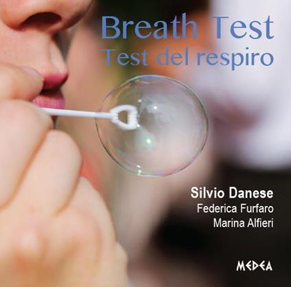 Breath test. Test del respiro - Silvio Danese,Marina Alfieri,Federica Furfaro - copertina