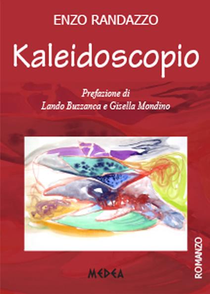 Kaleidoscopio - Enzo Randazzo - copertina