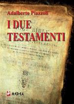 I due testamenti