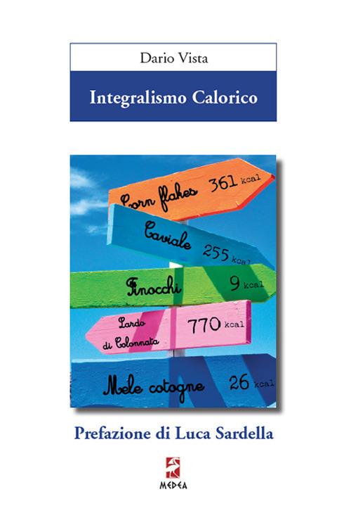 Integralismo calorico - Dario Vista - copertina