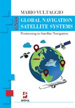 Global navigation satellite system. Positioning in satellite navigation
