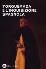 Torquemada e l'inquisizione spagnola