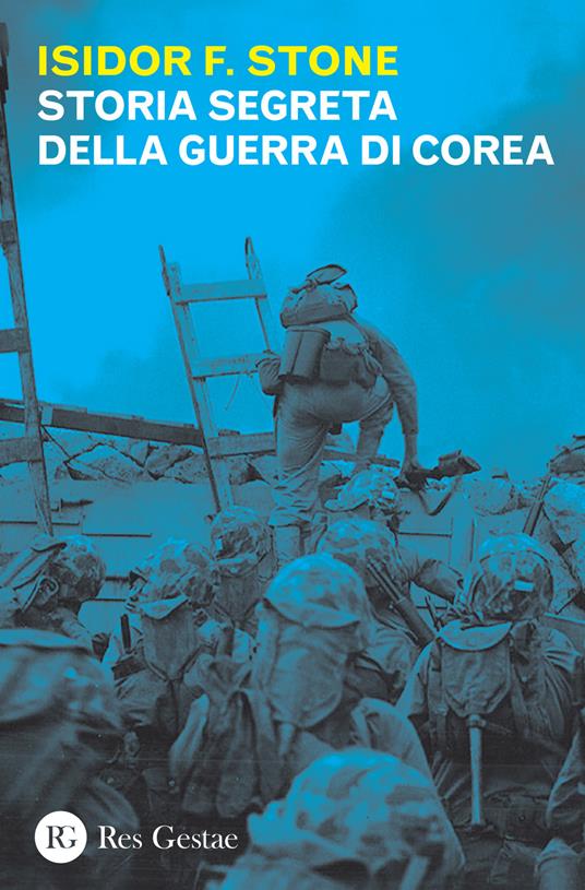 Storia segreta della guerra di Corea - Isidor F. Stone - copertina