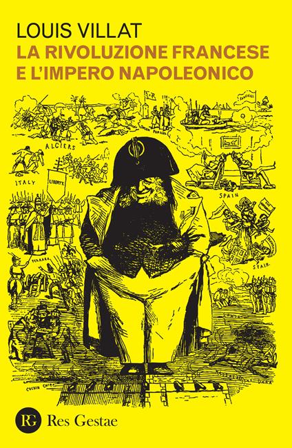 La rivoluzione francese e l'impero napoleonico - Louis Villat - copertina