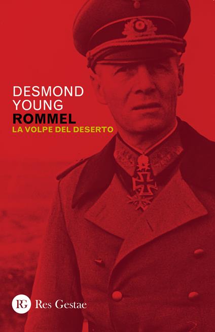 Rommel. La volpe del deserto - Desmond Young - copertina