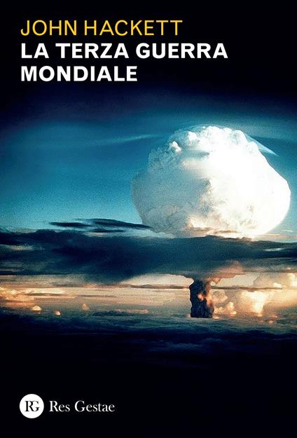 La terza guerra mondiale - John Hackett - copertina