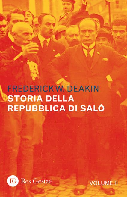 Storia della Repubblica di Salò. Vol. 2 - Frederick William Deakin - copertina