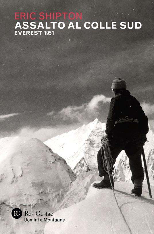 Assalto al colle sud. Everest 1951 - Eric Shipton - copertina
