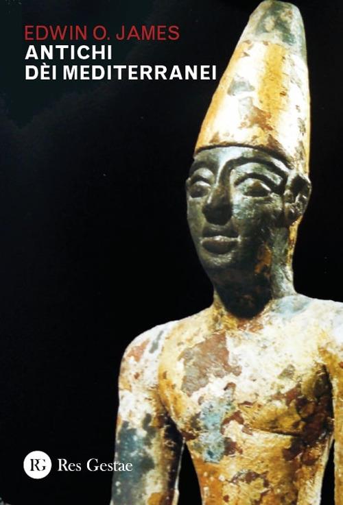 Antichi dèi mediterranei - Edwin O. James - copertina