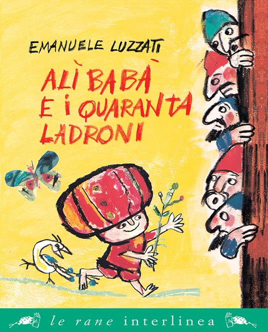 Alì Babà e i quaranta ladroni - Emanuele Luzzati - copertina