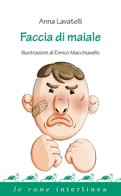 Faccia di maiale - Anna Lavatelli - copertina
