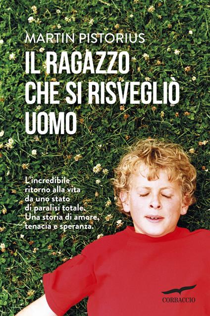 Il ragazzo che si risvegliò uomo - Martin Pistorius,Megan Lloyd Davies - copertina