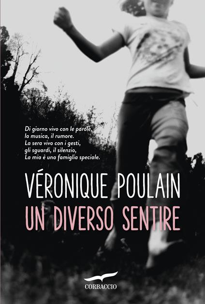Un diverso sentire - Véronique Poulain,Valeria Galassi - ebook