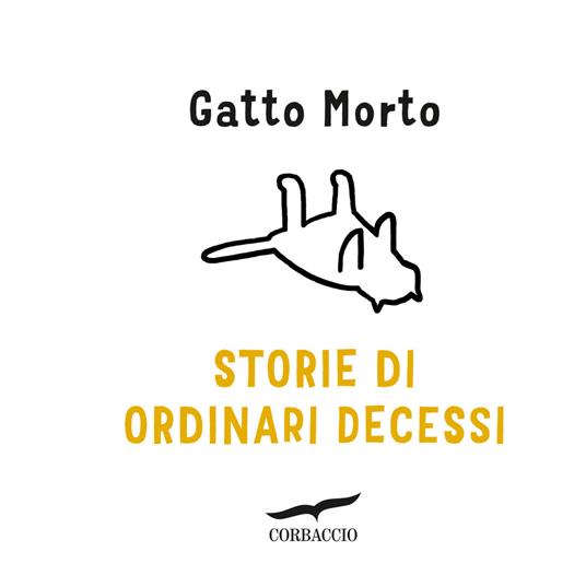 Storie di ordinari decessi - Gatto Morto - copertina