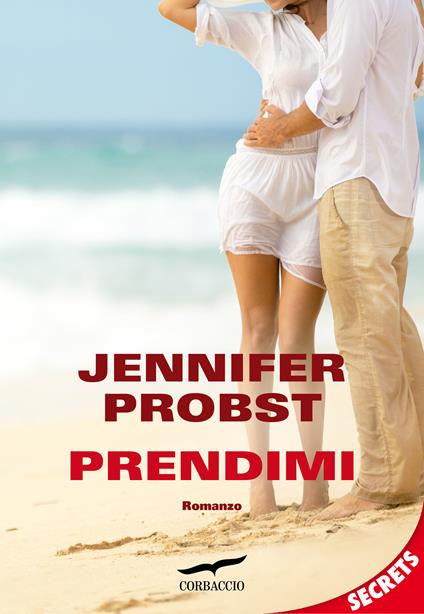 Prendimi - Jennifer Probst,Maria Elisabetta De Medio - ebook