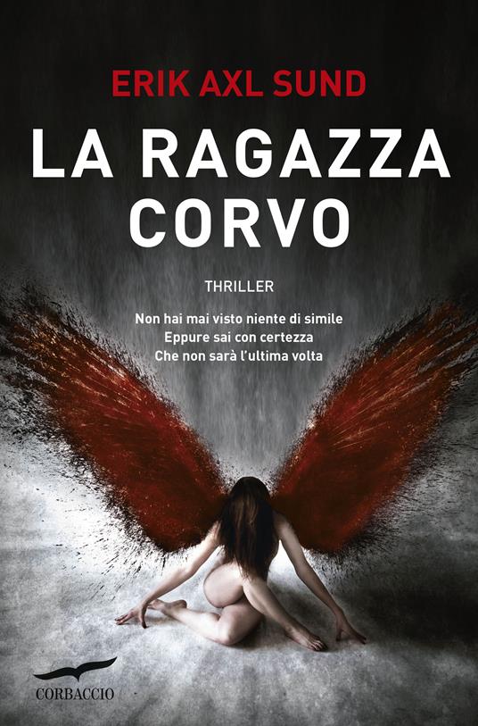 La ragazza corvo - Erik Axl Sund,Umberto Ghidoni,Francesco Zago - ebook
