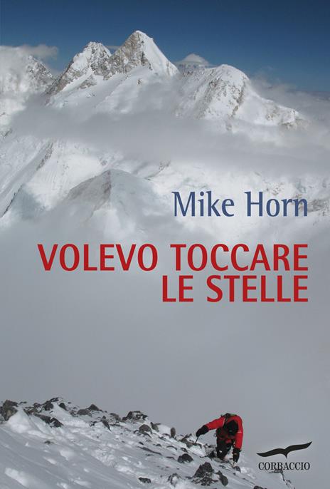 Volevo toccare le stelle - Mike Horn - copertina