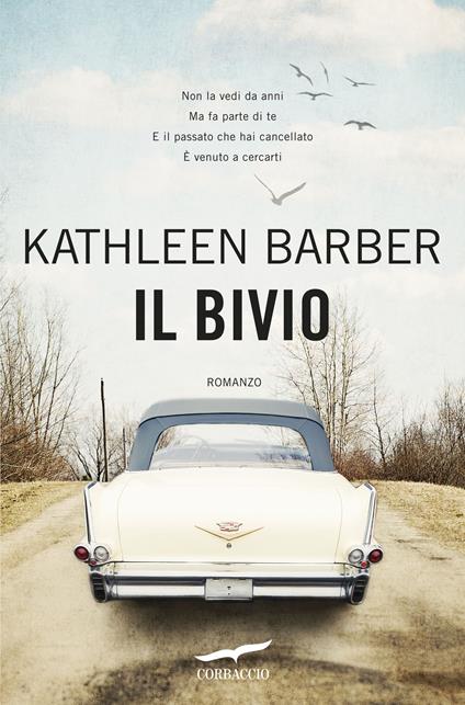 Il bivio - Kathleen Barber - copertina