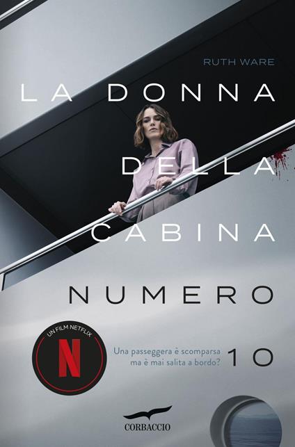 La donna della cabina numero 10 - Ruth Ware,Valeria Galassi - ebook