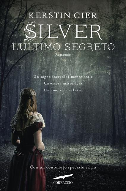 L' ultimo segreto. Silver. La trilogia dei sogni. Vol. 3 - Kerstin Gier - copertina