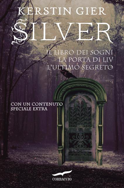 Silver. La trilogia - Kerstin Gier,Alessandra Petrelli,Claudia Tatasciore - ebook