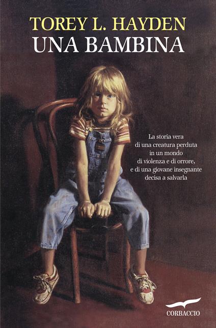 Una bambina - Torey L. Hayden - copertina