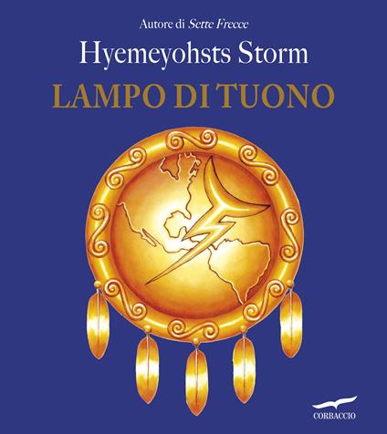Lampo di tuono - Hyemeyohsts Storm,Chiara M. Filippi - ebook