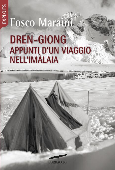 Dren-giong. Appunti d'un viaggio nell'Imàlaia - Fosco Maraini - copertina