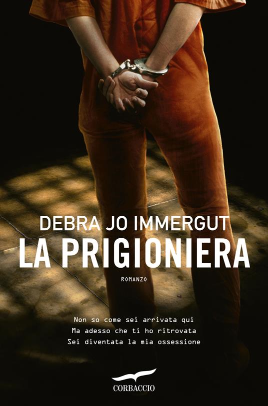 La prigioniera - Debra Jo Immergut - copertina