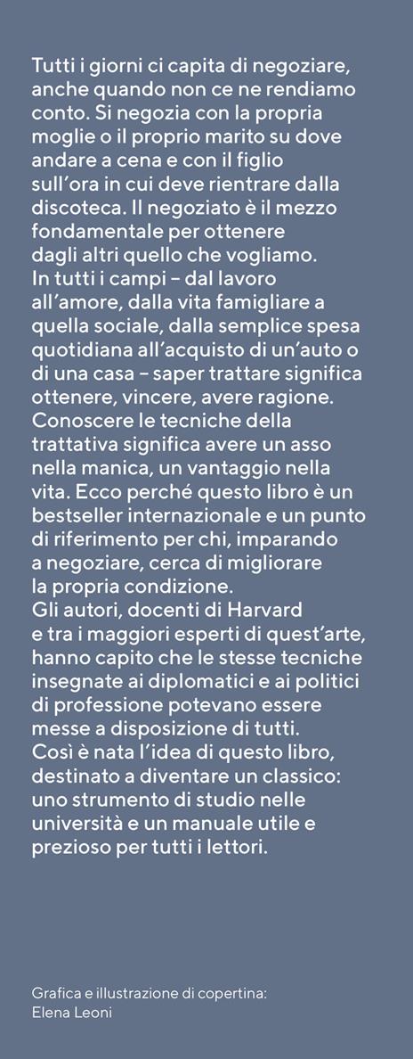 L'arte del negoziato. Per chi vuole ottenere il meglio in una trattativa ed evitare lo scontro - Roger Fisher,William Ury,Bruce Patton - 5