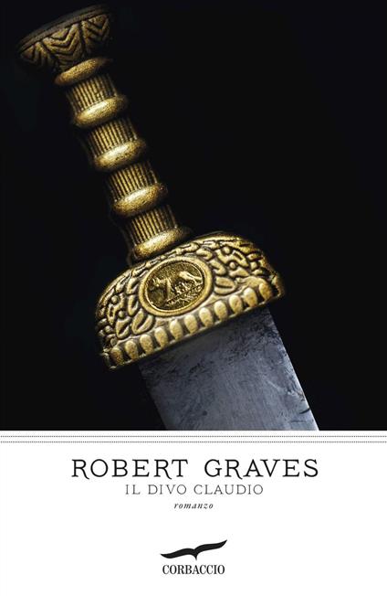Il divo Claudio - Robert Graves,Carlo Coardi - ebook