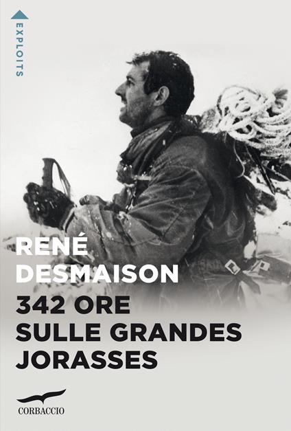 342 ore sulle Grandes Jorasses - René Desmaison - copertina