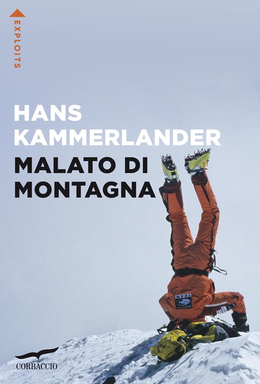 Malato di montagna - Hans Kammerlander - copertina