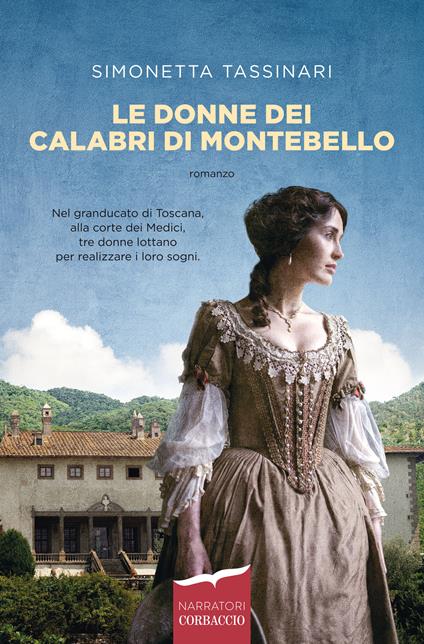 Le donne dei Calabri di Montebello - Simonetta Tassinari - ebook