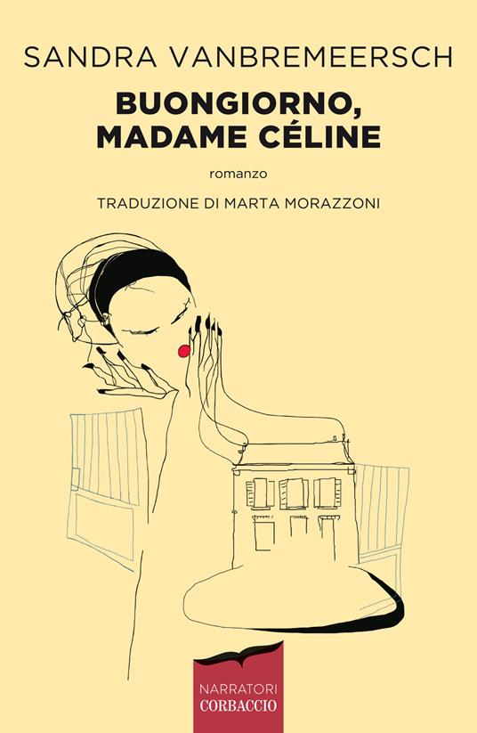 Buongiorno, madame Céline - Sandra Vanbremeersch - copertina