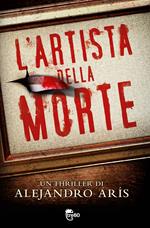 L' artista della morte